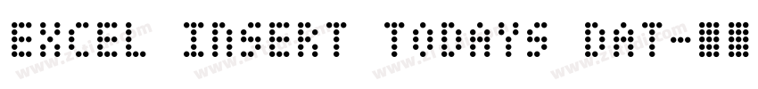 excel insert todays dat字体转换